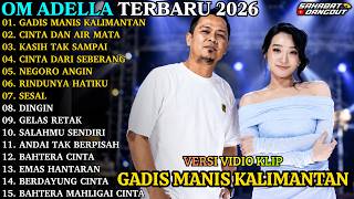 Download lagu ADELLA TERBARU 2026 | GADIS MANIS KALIMANTAN - CINTA DAN AIR MATA | FULL ALBUM DANGDUT KOPLO TERBARU mp3 Download lagu ADELLA TERBARU 2026 | GADIS MANIS KALIMANTAN - CINTA DAN AIR MATA | FULL ALBUM DANGDUT KOPLO TERBARU mp3