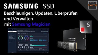 Samsung SSD Beschleunigen, Softwareupdate durchführen, ... | PathTM
