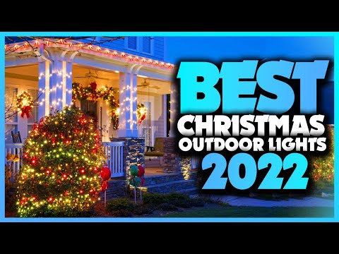 Best Outdoor Christmas Lights 2022 [These Picks Are...