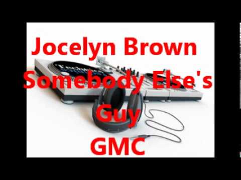 Jocelyn Brown - Somebody Else's Guy