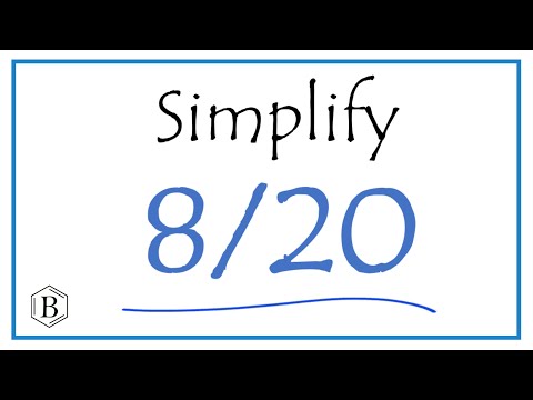 How to Simplify the Fraction 8/20