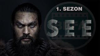 SEE-ÖZET ANLATIM (1. SEZON)