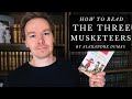 How To Read The Three Musketeers By Alexandre Dumas