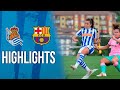 HIGHLIGHTS | Real Sociedad 1-4 FC Barcelona | 1ª Div. Femenina
