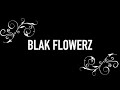 Dagha - Blak Flowerz (Official Video)