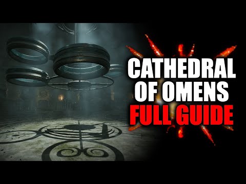 Remnant 2: Cathedral of Omens Full Guide!