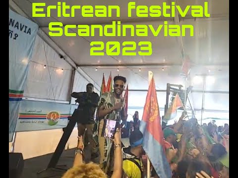 Eritrean festival Scandinavian 2023 Ermias kflezgi serawit Zina ሰራዊት ዝና.