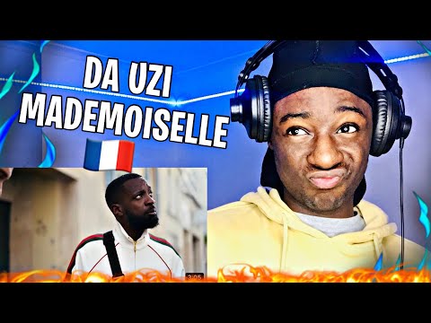 DA Uzi - Mademoiselle (Clip officiel) | REACTION