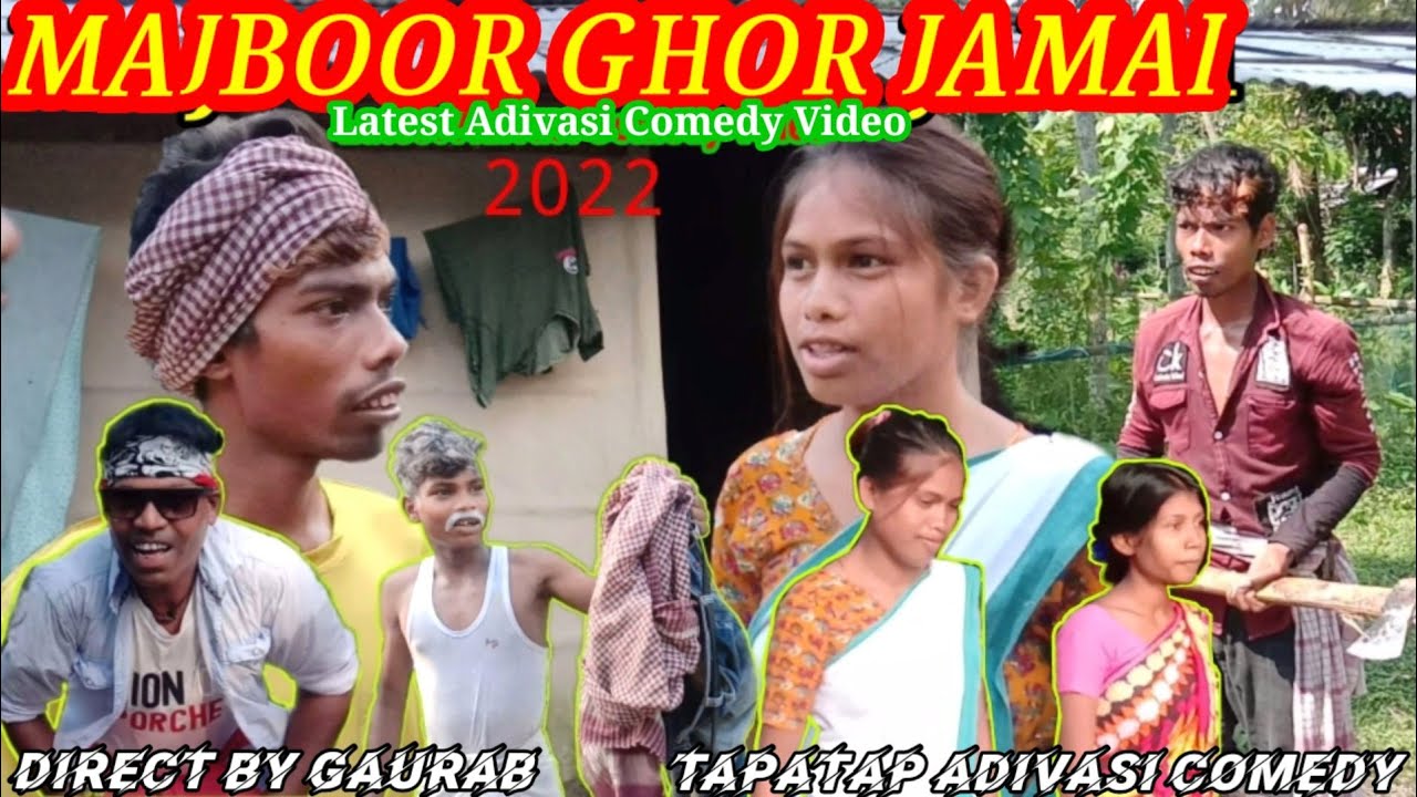 "MAJBOOR GHOR JAMAI" √√ Latest Adivasi Comedy Video 2022 √√ Full Comedy Video