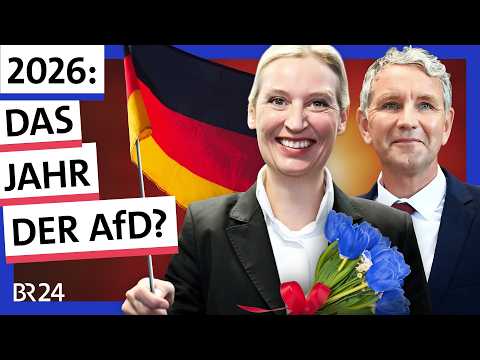 Superwahljahr: Wird 2026 das Jahr der AfD? | Possoch klärt | BR24