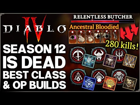 Diablo 4 - New Best Class in Season 12 & Best Build Power Ranking - HUGE S12 Problem & PTR Guide!