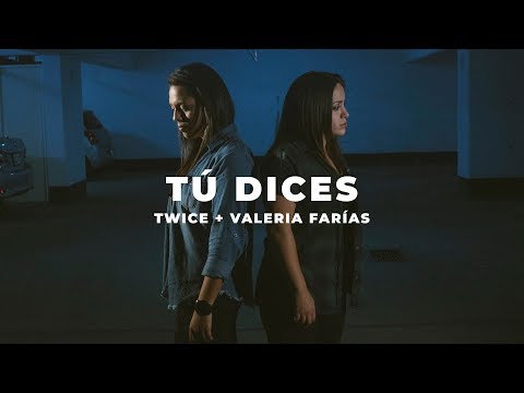 Thumbnail for Tú Dices (You Say) video