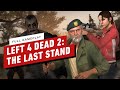 Left 4 Dead 2: The Last Stand - Full Campaign Playthrough