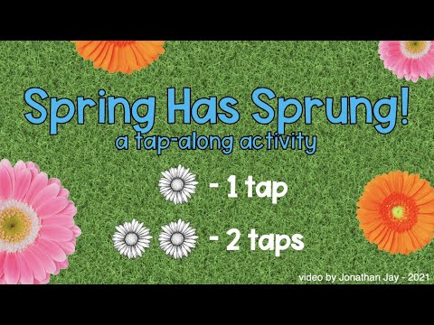 Spring Has Sprung! Tap Along