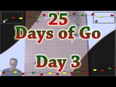 25 Days of Go - Day 3 - Hane Them Stones!