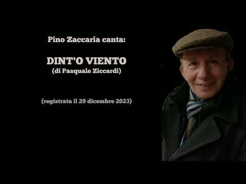DINT’O VIENTO (Pasquale Ziccardi / P. Ziccardi F. Ghidelli) cover Pino Zaccaria
