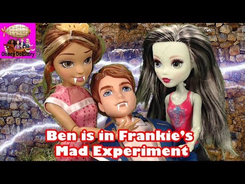 Ben is in Frankie's Mad Experiment-Part 21- Descendants Monster High Series