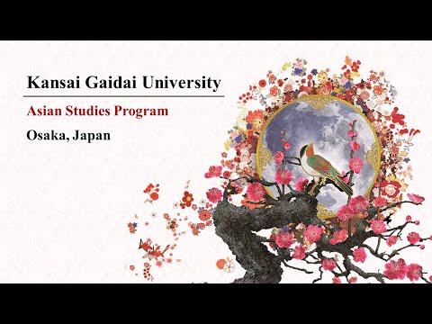 Introduction of Asian Studies Program (Kansai Gaidai, Japan)