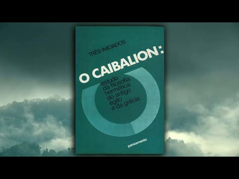 O CAIBALION  - O GÊNERO MENTAL  / Capítulo 14