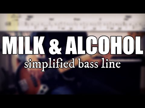 Milk & Alcohol - Dr Feel Good | Simplified bass line with tabs #14