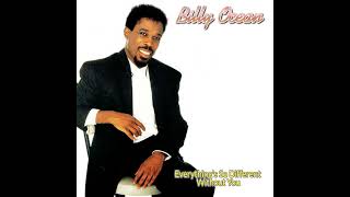 BILLY OCEAN - Everything&#39;s So Different Without You