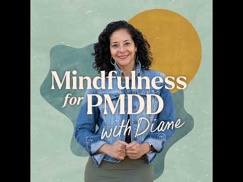 How To Live A Fuller Life With PMDD with Shamash Alidina