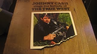 JOHNNY CASH 1965  -- Sings the ballads of The True West  - The to  Road Kaintuck