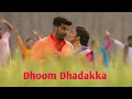 Dhoom Dhadakka Song Whatsapp Status Dhoom Dhadakka Song Status Namaste England