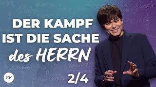 Der Kampf ist die Sache des Herrn 2/4 I Joseph Prince I New Creation TV Deutsch