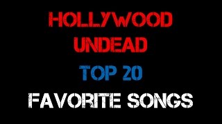 TEU's Top 20 Hollywood Undead Songs