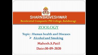 Zoology  Immunity - Alcohol and Smocking and Withdrawal symptoms By : Mahesh S. Patil   30-09-2020