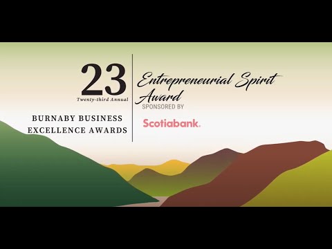 Entrepreneurial Spirit Award - 23rd Annual Burnaby Business Excellence Awards