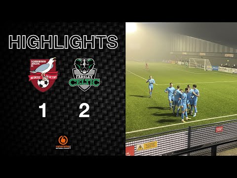 Highlights: Scarborough Athletic 1-2 Farsley Celtic