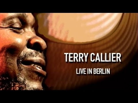 Terry Callier Live in Berlin (2005)