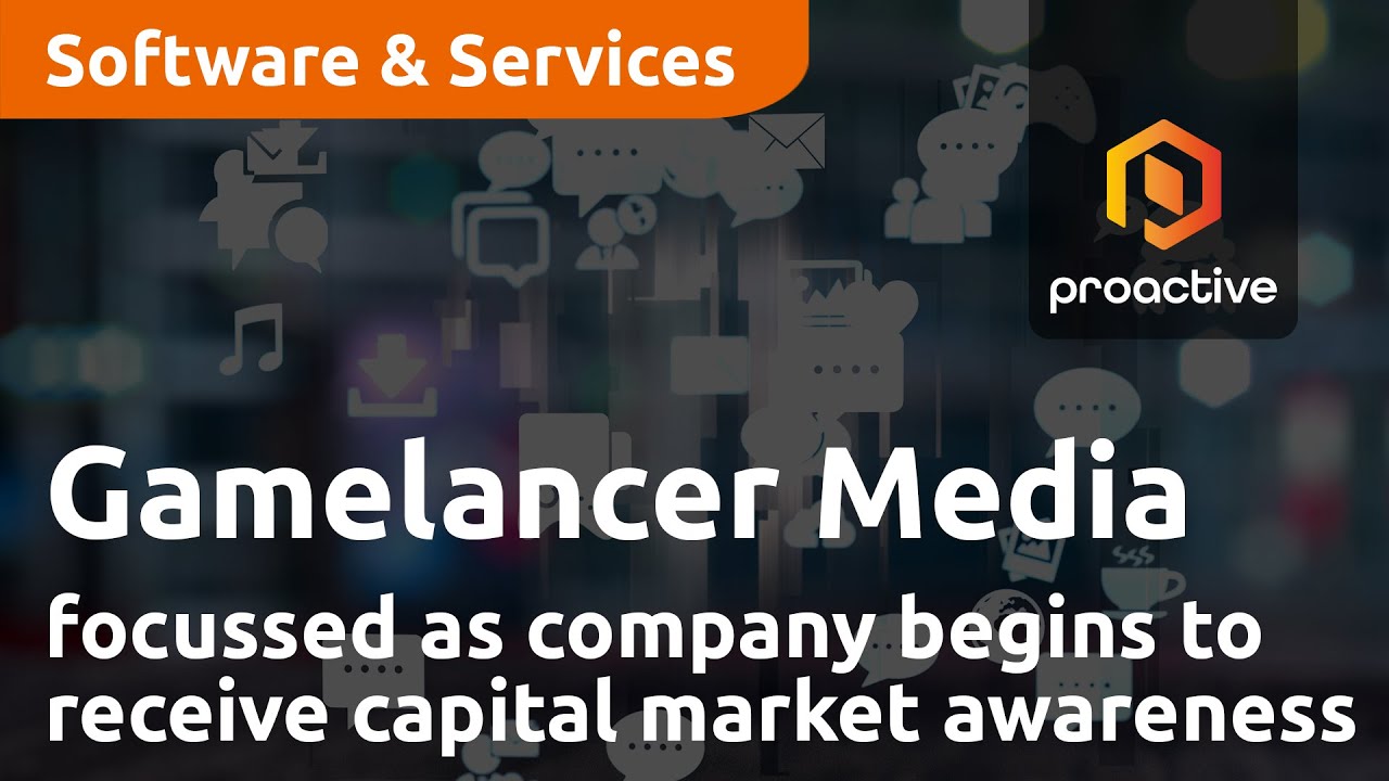 Gamelancer remains focussed as company begins to receive capital market awareness