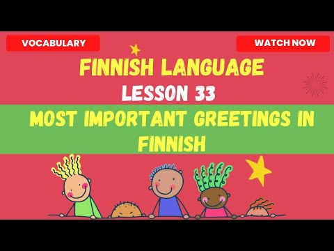 Most Important Greetings In Finnish |Finnish language lessons for beginners |Finnish language 2023|