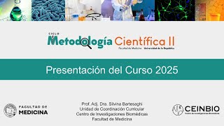 UC 24. Metodología Científica 2 - Clase inaugural