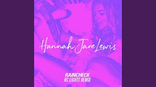 Raincheck (KC Lights Remix)