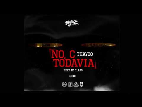 ThayoO - No, C Todavia (prod Class)