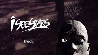 I See Stars //  Break [Sub. Español]