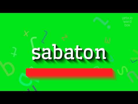 HOW TO SAY SABATON?