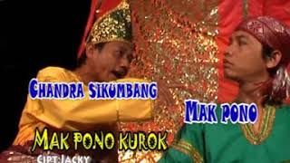 Download lagu MAK PONO - CANDRA SIKUMBANG - Mak Pono Kurok mp3