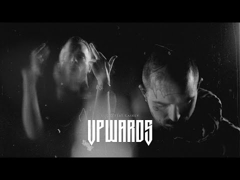 Lucid - Upwards (ft. Caskey) Official Video