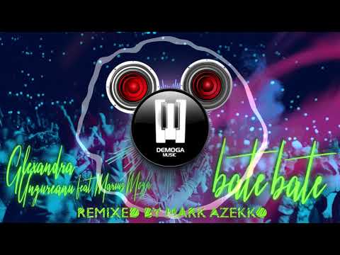 Alexandra Ungureanu feat. Marius Moga - Bate, Bate | Mark Azekko Remix