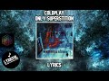 Coldplay - Only Superstition | Lyrics