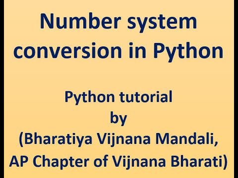 34 Number System Conversion In Python
