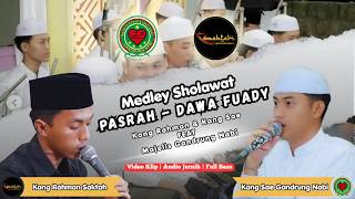 Download lagu Kang Rahman Saktah FT Majelis Gandrung Nabi Terbaru 2026 | Pasrah - Dawa Fuady #sholawatviral2026 mp3