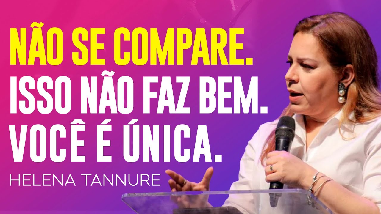 Helena Tannure | OS PERIGOS DA COMPARAÇÃO