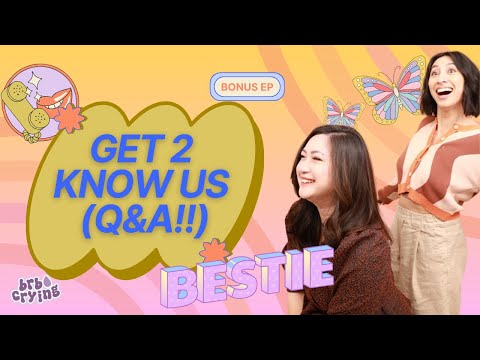 bonus ep: get 2 know us (Q&A!!)