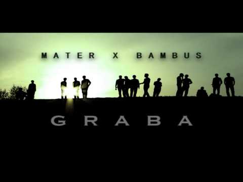 MATER X BAMBUS - GRABA